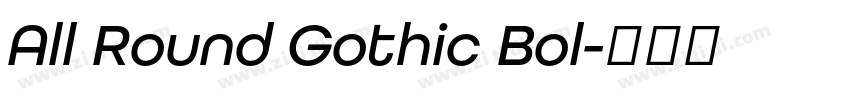 All Round Gothic Bol字体转换 All Round Gothic Bol字体转换